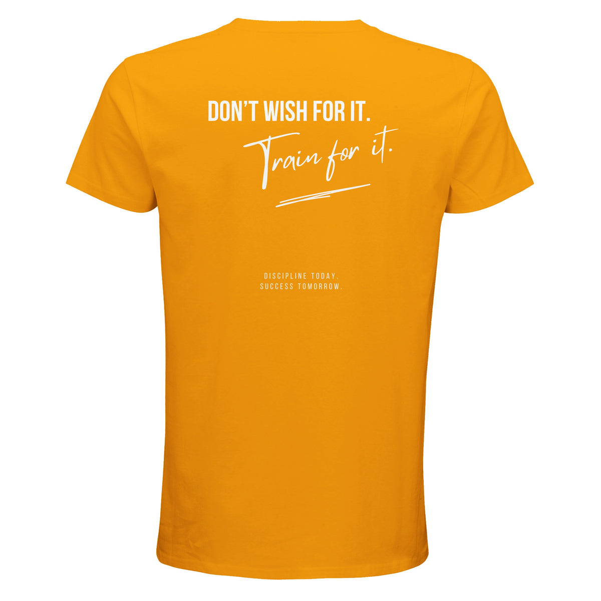Herren T-Shirt „Don't wish for it, train for it“