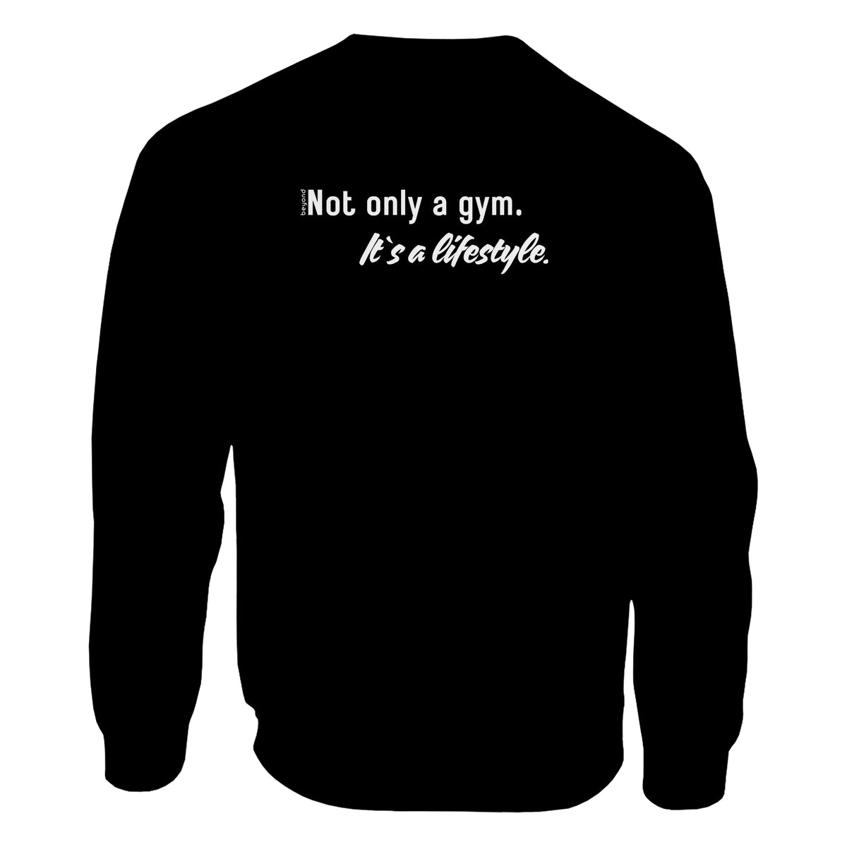 Unisex Sweater „Not only a gym“