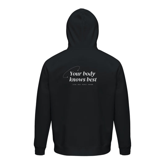 Unisex Hoodie „Your body knows best“