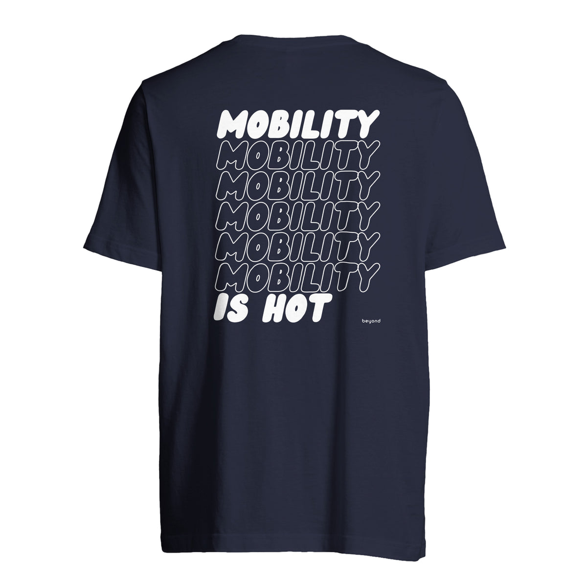Unisex T-Shirt „Mobility is hot“