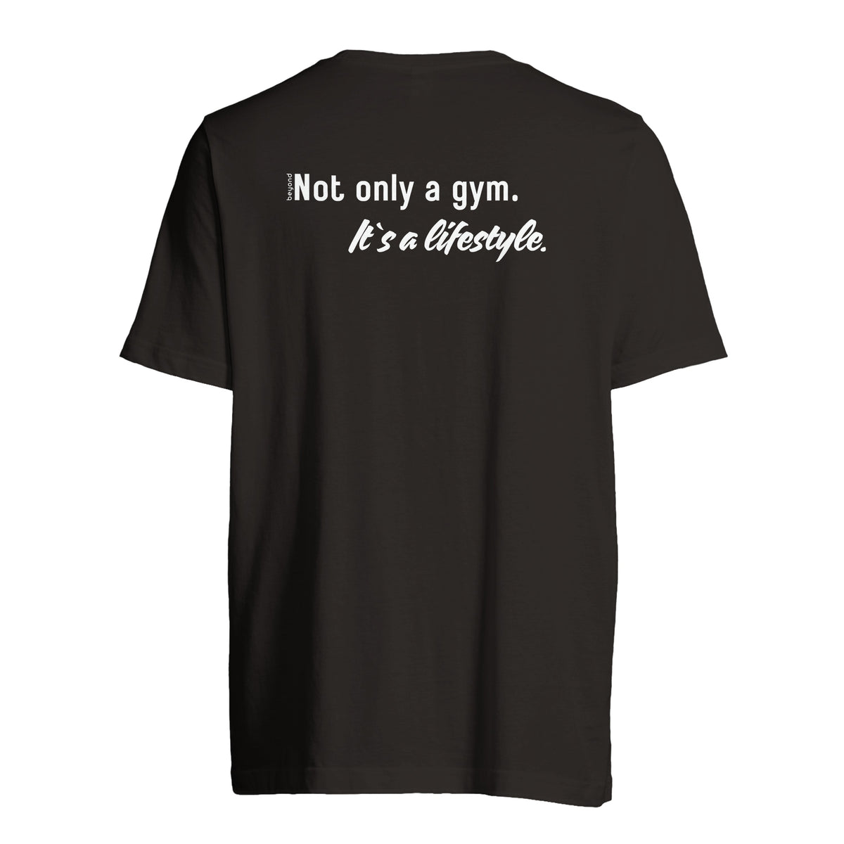 Unisex T-Shirt „Not only a gym“