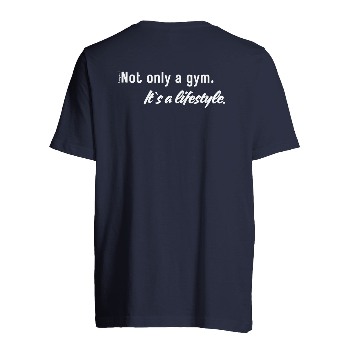 Unisex T-Shirt „Not only a gym“