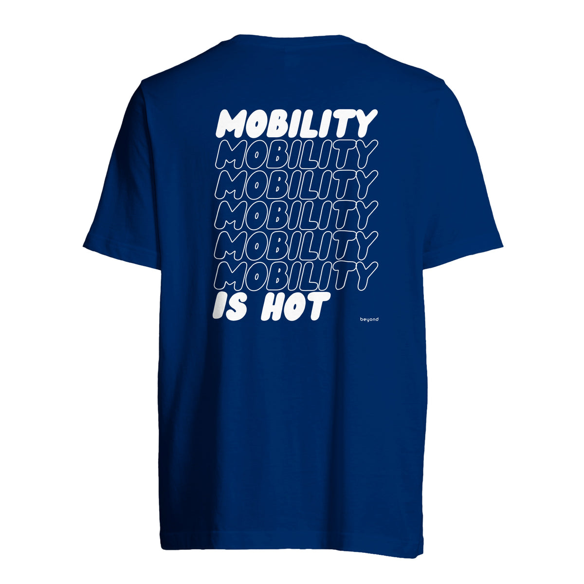 Unisex T-Shirt „Mobility is hot“
