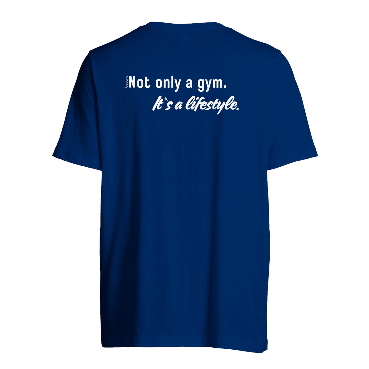 Unisex T-Shirt „Not only a gym“