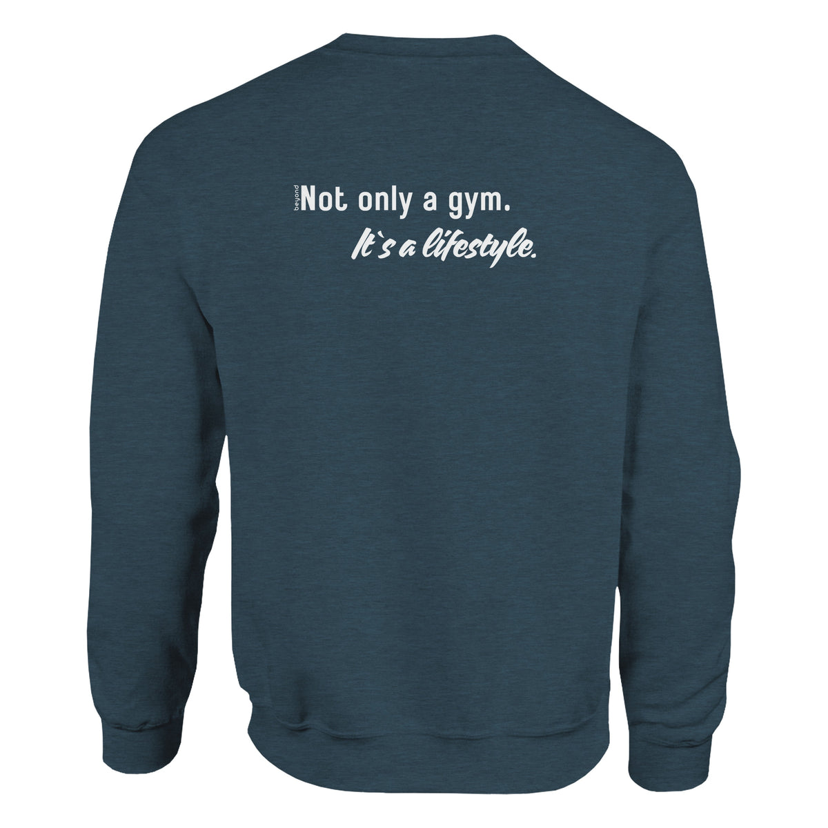 Unisex Sweater „Not only a gym“